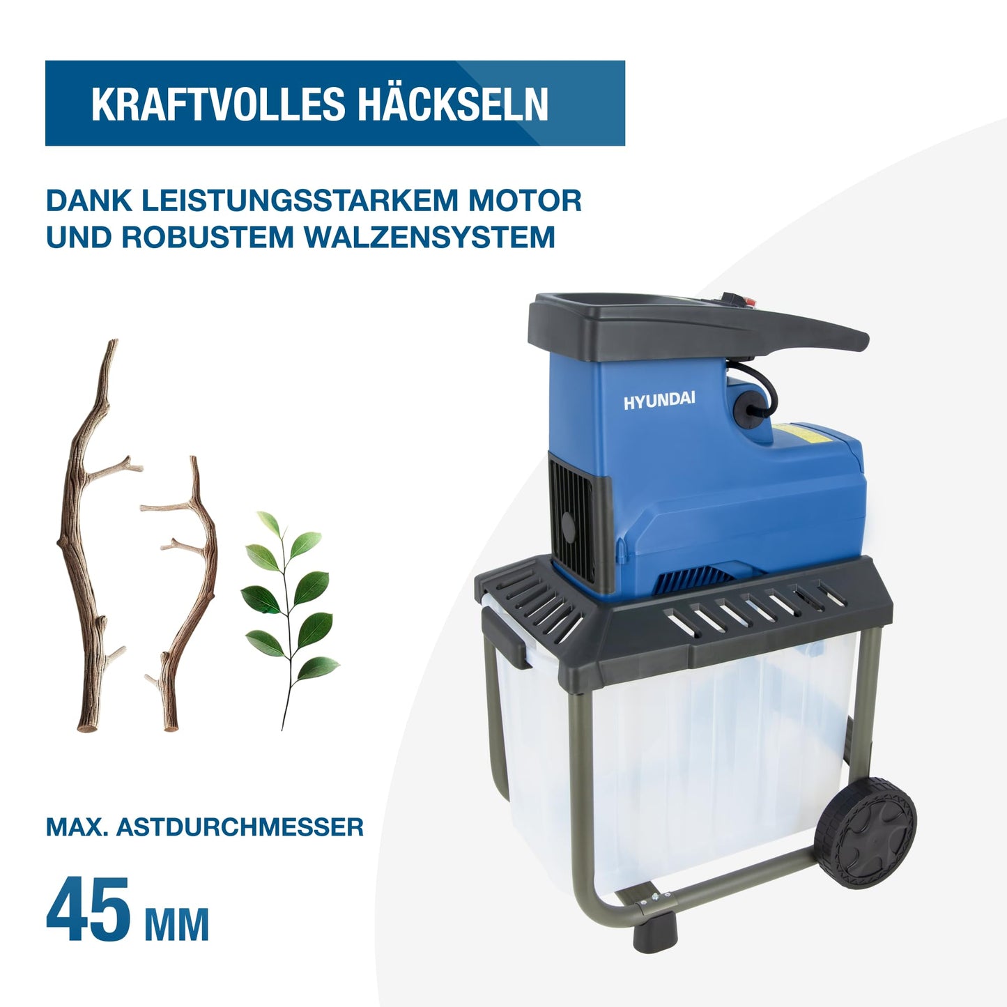 HYUNDAI Elektro-Gartenhäcksler GH28045E | 2.800W, max. 45 mm Aststärke | 60L Box | Selbsteinzug und Rücklauf | Leiser Walzenhäcksler